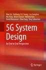 Image for 5g System Design: An End to End Perspective