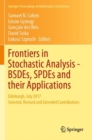 Image for Frontiers in Stochastic Analysis–BSDEs, SPDEs and their Applications