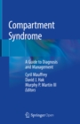 Image for Compartment syndrome: a guide to diagnosis and management