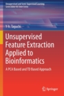 Image for Unsupervised Feature Extraction Applied to Bioinformatics
