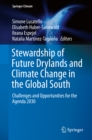 Image for Stewardship of Future Drylands and Climate Change in the Global South: Challenges and Opportunities for the Agenda 2030