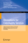Image for Innovations for Community Services: 19th International Conference, I4cs 2019, Wolfsburg, Germany, June 24-26, 2019, Proceedings