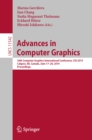 Image for Advances in computer graphics: 36th Computer Graphics International Conference, CGI 2019, Calgary, AB, Canada, June 17-20, 2019, Proceedings