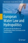 Image for European Water Law and Hydropolitics