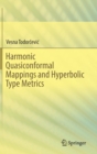 Image for Harmonic Quasiconformal Mappings and Hyperbolic Type Metrics