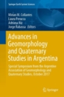 Image for Advances in Geomorphology and Quaternary Studies in Argentina : Special Symposium from the Argentine Association of Geomorphology and Quaternary Studies, October 2017