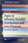 Image for Topics in Infinitely Divisible Distributions and Levy Processes, Revised Edition