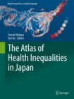 Image for The Atlas of Health Inequalities in Japan