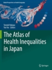Image for The Atlas of Health Inequalities in Japan