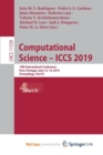 Image for Computational Science - ICCS 2019 : 19th International Conference, Faro, Portugal, June 12-14, 2019, Proceedings, Part IV