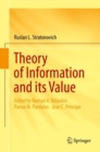 Image for Theory of Information and its Value