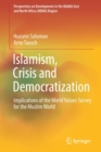 Image for Islamism, Crisis and Democratization : Implications of the World Values Survey for the Muslim World