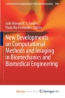 Image for New Developments on Computational Methods and Imaging in Biomechanics and Biomedical Engineering
