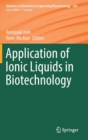 Image for Application of Ionic Liquids in Biotechnology