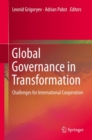 Image for Global governance in transformation: challenges for international cooperation