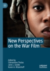Image for New perspectives on the war film