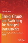 Image for Sensor Circuits and Switching for Stringed Instruments