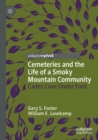 Image for Cemeteries and the Life of a Smoky Mountain Community