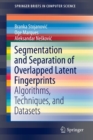 Image for Segmentation and Separation of Overlapped Latent Fingerprints