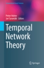 Image for Temporal network theory