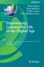 Image for Empowering learners for life in the digital age: IFIP TC 3 Open Conference on Computers in Education, OCCE 2018, Linz, Austria, June 24-28, 2018, Revised selected papers