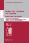 Image for Design, User Experience, and Usability. Practice and Case Studies : 8th International Conference, DUXU 2019, Held as Part of the 21st HCI International Conference, HCII 2019, Orlando, FL, USA, July 26