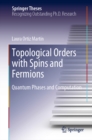 Image for Topological Orders With Spins and Fermions: Quantum Phases and Computation