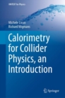 Image for Calorimetry for Collider Physics, an Introduction