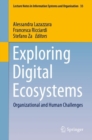Image for Exploring digital ecosystems: organizational and human challenges