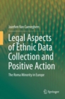 Image for Legal Aspects of Ethnic Data Collection and Positive Action