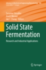 Image for Solid state fermentation: research and industrial applications