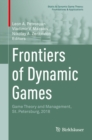 Image for Frontiers of Dynamic Games: Game Theory and Management, St. Petersburg, 2018