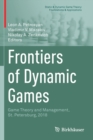 Image for Frontiers of Dynamic Games : Game Theory and Management, St. Petersburg, 2018