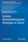 Image for Current Immunotherapeutic Strategies in Cancer