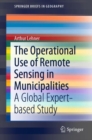 Image for The Operational Use of Remote Sensing in Municipalities
