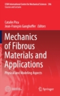 Image for Mechanics of Fibrous Materials and Applications