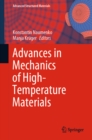 Image for Advances in Mechanics of High-Temperature Materials : volume 117