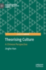 Image for Theorising Culture