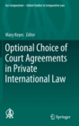 Image for Optional Choice of Court Agreements in Private International Law