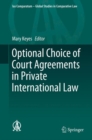 Image for Optional choice of court agreements in private international law