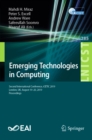 Image for Emerging technologies in computing: second International Conference, iCETiC 2019, London, UK, August 19-20, 2019 : proceedings : 285