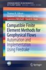 Image for Compatible Finite Element Methods for Geophysical Flows