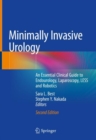 Image for Minimally Invasive Urology: An Essential Clinical Guide to Endourology, Laparoscopy, LESS and Robotics