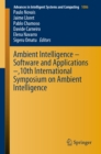 Image for Ambient Intelligence - Software and Applications -,10th International Symposium On Ambient Intelligence : 1006