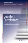 Image for Quantum Correlations: A Modern Augmentation