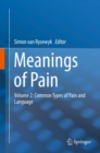 Image for Meanings of Pain.: (Common Types of Pain and Language)