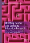 Image for Uplifting gender and sexuality education research