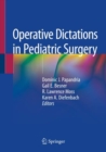 Image for Operative Dictations in Pediatric Surgery