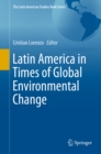 Image for Latin America in Times of Global Environmental Change