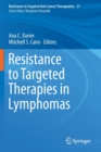 Image for Resistance to Targeted Therapies in Lymphomas